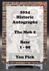 Base 1-99 - 2023 Autógrafos Históricos The Mob 2 - Tú eliges - Imagen 1 de 101