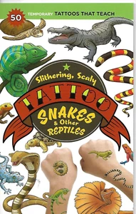 Slithering, Scaly Tattoo Snakes and Other Reptiles : 50 Temporary Tattoos... - Picture 1 of 2