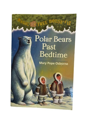 Polar Bears Past Bedtime (Magic Tree House #12) - Paperback - GOOD - Image 1 of 2