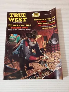 True Stories Of The Old West December 1967 Lost Gold Of The Lavas Pirate's Cove - Picture 1 of 17
