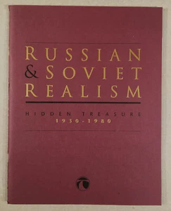 RUSSIAN & SOVIET REALISM: HIDDEN TREASURE 1930-80, 1993 Overland Gallery Catalog - Picture 1 of 12