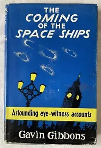 “The Coming Of The Space Ships” Gavin Gibbons 1956 1st Edition HB DJ *RARE* - Imagen 1 de 22
