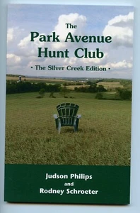 Park Avenue Hunt Club, Silver Creek Edition, ltd 100 copies signed numbered - Bild 1 von 2
