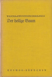 (Kosmos) Der heilige Baum (Erlebnisse aus dem Kanadischen Norden) mit Abb.  1937 - Bild 1 von 2