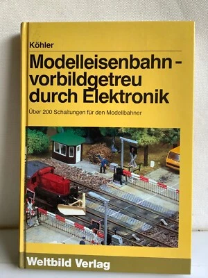 ✅Köhler Modelleisenbahn vorbildgetreu durch Elektronik (EG114-6) - Bild 1 von 4