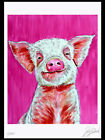 Einmalige Kunst Grafik von Original Gemälde " LITTLE PIG " Graphic, NO FOTO!