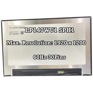 LP140WU1 SPH1 14" LCD Bildschirm Laptop Panel Matrix 1920x1200 Neu Ersatz 30Pins - Bild 1 von 2