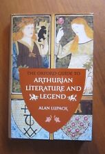The Oxford Guide to Arthurian Literature & Legend ~ Alan Lupack SIGNED HC/DJ NF