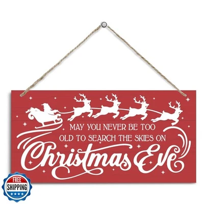 May You Never be too Old to Search the Skies on Christmas Eve Sign, Christmas - Image 1 of 4