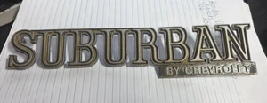 1973 - 1974 Suburban by Chevrolet Metal Emblem Badge Rare--B7 - Picture 1 of 4