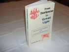 From Darkness To Great Light By Galina Koval SIGNED 1996 Russian Christian Book