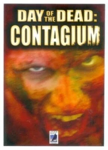 DAY OF THE DEAD CONTAGIUM "PROMO CARD #17" ANCHOR BAY ENTERTAINMENT SERIES 1 - Picture 1 of 2