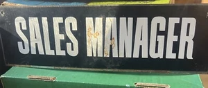 Vintage Painted Metal - Sales Manager white On black - Tin Tacker - 14” X 4.25” - Picture 1 of 9