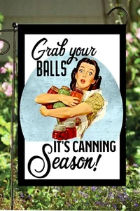 Grab Your Balls Gartenfahne 12x18 doppelseitig - Bild 1 von 1