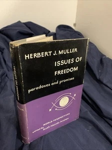 Issues of Freedom Paradoxes and Promises by Herbert J Muller 1st Ed VG HC 1960 - Picture 1 of 12