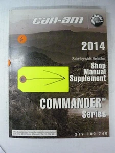 CAN-AM 2014 COMMANDER FABRICANTE DE EQUIPOS ORIGINALES LIBRO DE REPARACIÓN MANUAL SUPLEMENTO PN 219100740 - Imagen 1 de 7