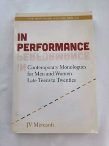 In Performance : Contemporary Monologues for Men and Women Late Teens-20s - Imagen 1 de 2