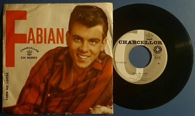 FABIAN TURN ME LOOSE / STOP THIEF! 7"+PS ITALY CHANCELLOR   US ROCK'N'ROLL  - Image 1 of 2
