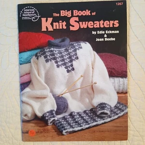 2001 Vtg Big Book of Knit Sweaters Knitting & Crochet Pattern Book 1267 - Picture 1 of 24