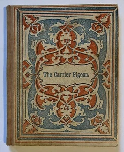 1851 Juvenile~CARRIER PIGEON Stories w Morals For Childhood 6 Woodcuts HB VG - Picture 1 of 8