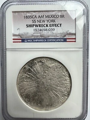 RARE SS NEW YORK 1835 CA AM MEXICO 8 REALE SHIPWRECK EFFECT SUNKEN TREASURE COIN - Image 1 of 4