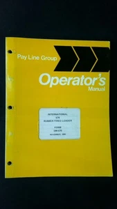 International 570 Rubber-Tired Loader Operator's Manual November 1980 - Picture 1 of 2