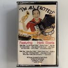 Herb Eberle I'm All Excited (Cassette)