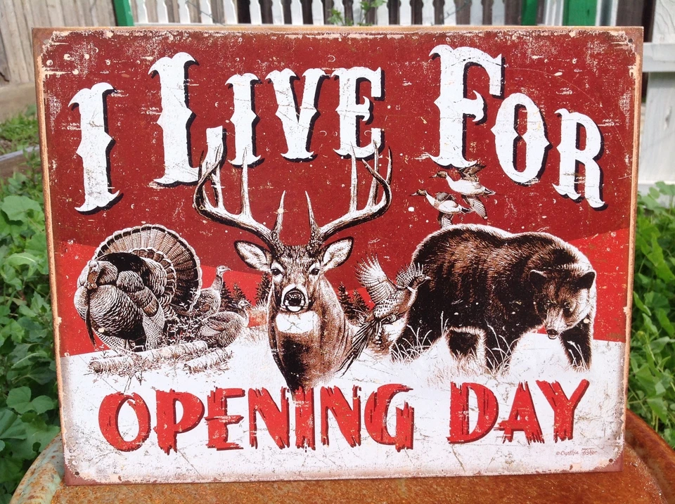 I Live For Opening Day Deer Hunting Tin Metal Sign Wall Garage Classic Buck - Image 1 of 1