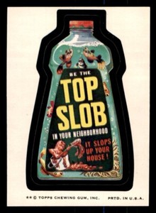 1974 Topps Wacky Packages Series 7 #7 Top Slob NM