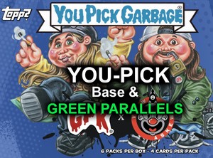2023 Garbage Pail Kids GPK x View Askew You Pick Base/GREEN Parallels