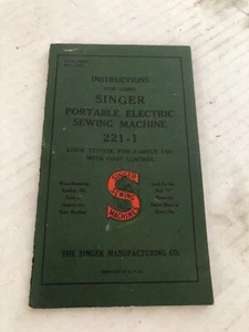 VTG 1948 Singer Machines 221-1 Instruction Manual in great cosmetic condition. - Picture 1 of 5
