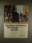 1974 Honda XL-350 Motorcycle Ad - Get Down to Business!