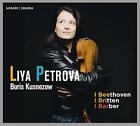 Liya Petrova - Beethoven - Britten - Barber [Cd]