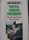 John Hedgecoes praktische Landschaftsfotografie, John Hedgecoe
