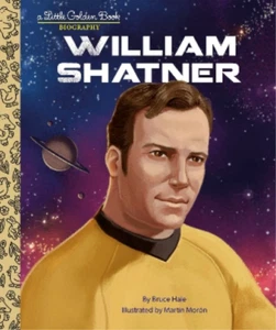 WILLIAM SHATNER A Little Golden Book Biography by Bruce Hale *NEW* Hardback - Picture 1 of 1