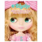 Blythe Collection Guide Book Legacy Continues / Doll Toy