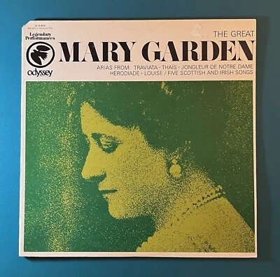 The Great Mary Garden Arias LP Odyssey Records Mono 32 16 0079 VG  - Image 1 of 3