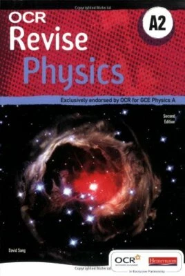 A OCR Revise A2 Physics (OCR GCE Physics A) by Sang, Mr David 0435583751 The - Image 1 of 2