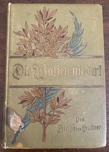 1904 Die Waffen Nieder Vol.2 by Bertha Von Suttner Antique HC Lay Down Arms EUC - Picture 1 of 12