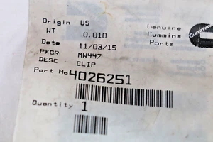 4026251 Cummins Clip Bracket Engine EPA07 15 Liter ISX QSX 15 4026521 Diesel - Bild 1 von 4