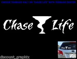 CALCOMANÍA CHASE LIFE PEGATINA DE VINILO CAZADOR DE TORNADOS PARA OBSERVADOR DEL TIEMPO ADVERTENCIA DEL CIELO TORMENTA - Imagen 1 de 3