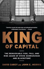 John E. Morris David Carey King of Capital (Taschenbuch)