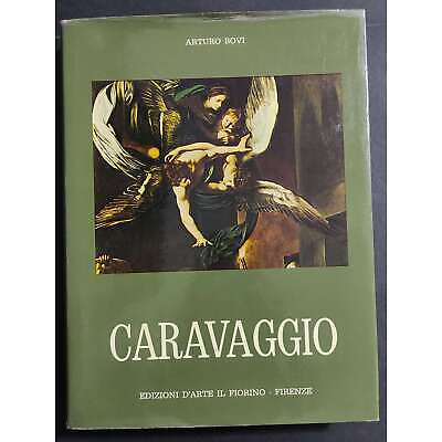 Caravaggio - A. Bovi - Ed. Il Fiorino - 1974 • 39.90€