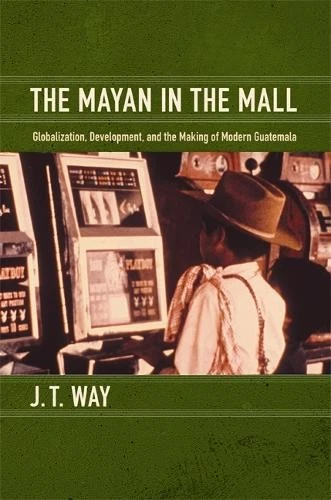 J. T. Way The Mayan in the Mall (Paperback) (UK IMPORT) - Image 1 of 1