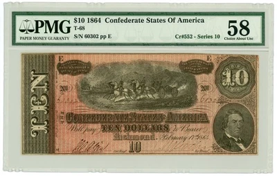1864 T-68 $10 The Confederate States of America Note - CIVIL WAR Era PMG AU 58 - Image 1 of 2