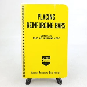 CRSI Placing Reinforcing Bars 5th Edition 1983 Conformed to ACI Building Code - Picture 1 of 12