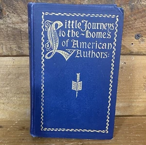 Little Journeys to the Homes of American Authors (Putnam, 1896) Antiquarian - Picture 1 of 4