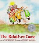 The Relatives Came by Cynthia Rylant (English) Hardcover Book