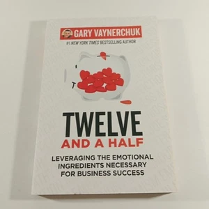 Twelve and a Half by Gary Vaynerchuk - Emotional Skills for Business Success - Bild 1 von 11