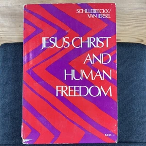 Jesus Christ and Human Freedom ed. by Schillebeeckx & Iersel (1974 Paperback) - Picture 1 of 9